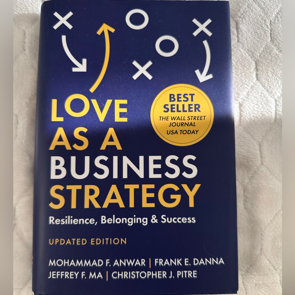 Love as a Business Strategy - Blue Hardcover Book Leadership